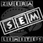 Zueira sem limites