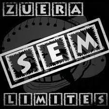 Zueira sem limites