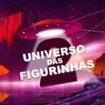 UNIVERSO DAS FIGURINHAS