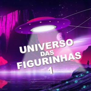 UNIVERSO DAS FIGURINHAS