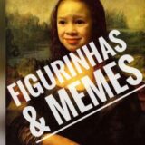 FIGURINHAS & MEMES 👽👻