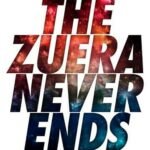 The Zuera Never Ends