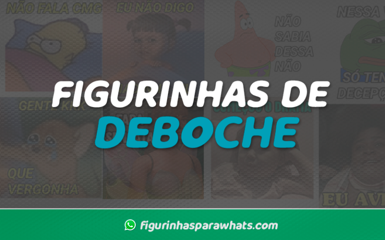 Figurinhas De Deboche - Figurinhas Debochadas Para WhatsApp